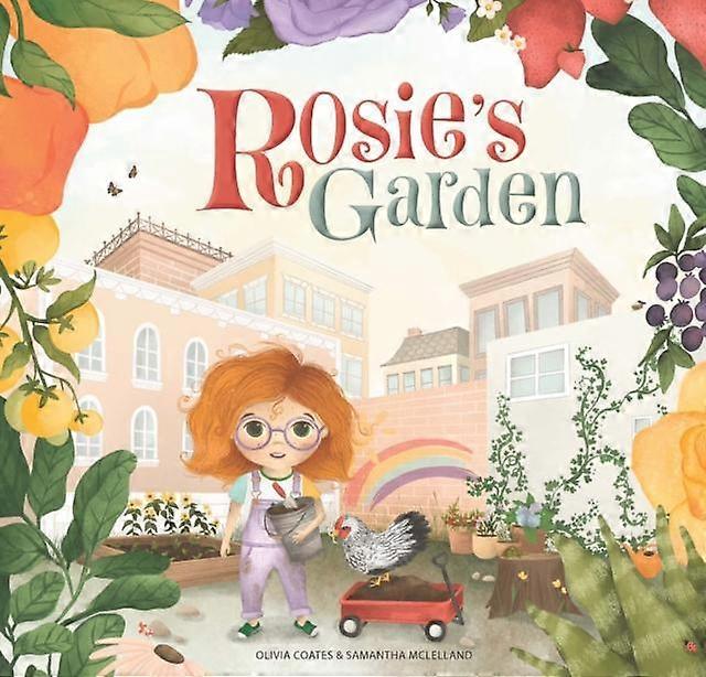 Rosies Garden by Olivia Coates Paperback Book