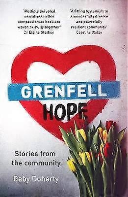 Grenfell Hope - Stories from the community