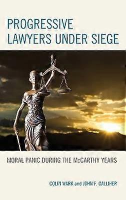 Progressive Lawyers under Siege