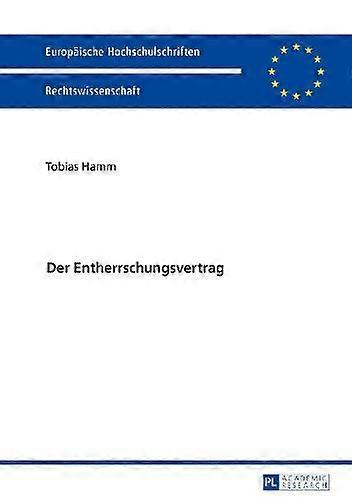 Der Entherrschungsvertrag by Tobias Hamm Hardback Book