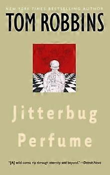 Jitterbug Perfume - Tom Robbins