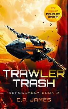 Trawler Trash - C.P. James
