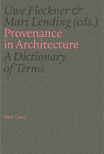 Provenance In Architecture Hardback Book