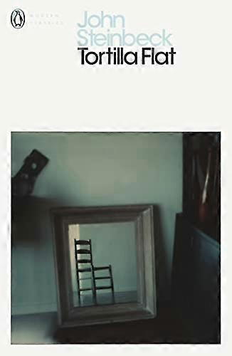 Tortilla Flat (Penguin Modern Classics)