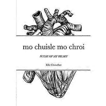 Mo Chuisle Mo Chroi