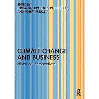 Klimaatverandering en het bedrijfsleven: historische perspectieven