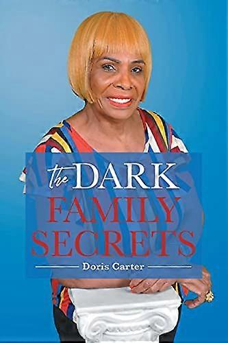 The Dark Family Secrets