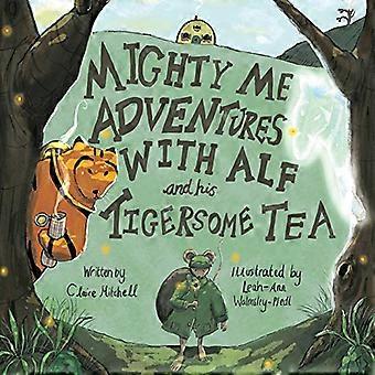 Mighty Me Adventures mit Alf und seinem Tigersome Tea