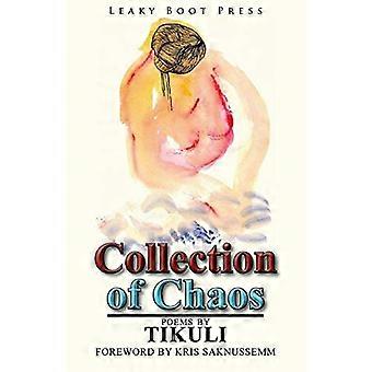 Sammlung des Chaos