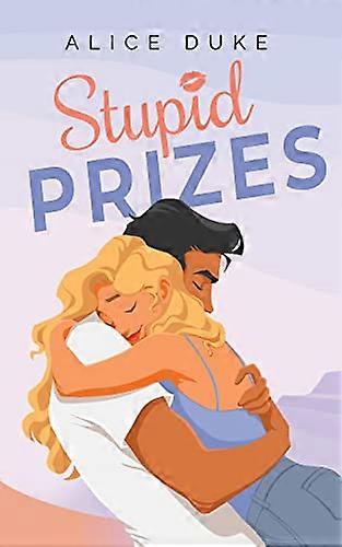 Stupid Prizes