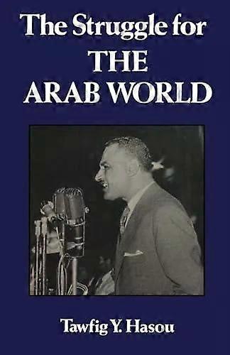 Struggle For The Arab World - Hasou
