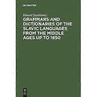Grammatiche e dizionari delle lingue slave dal Medioevo al 1850: una bibliografia annotata