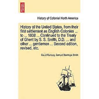 History Of The Untied States From Their First Settlement As English Colonies. - David Ramsay - Paperback - English Book - History