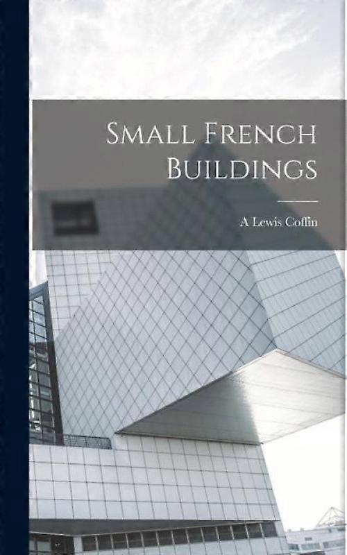 Small French Buildings