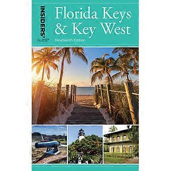 Insider-Guide für die Florida Keys und Key West