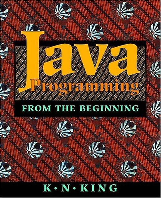 Java Programming by K. N. Georgia State University King Paperback Book