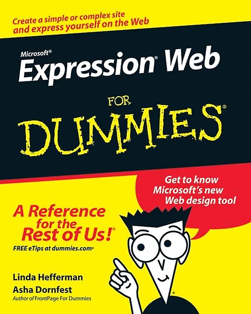 Microsoft Expression Web For Dummies by Hefferman Paperback