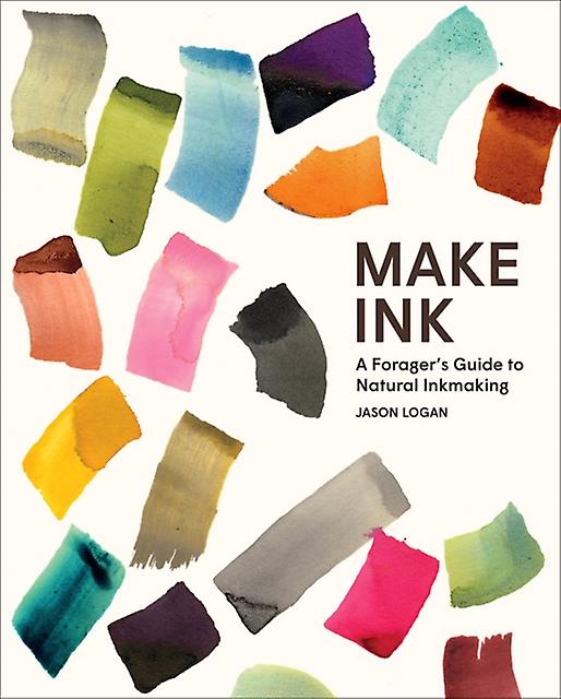 Make Ink by Jason Logan Paperback Book