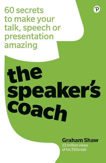 Speakers Coach The by Graham Shaw Paperback