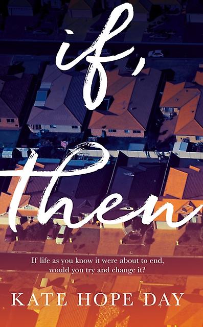 If Then - Kate Hope Day