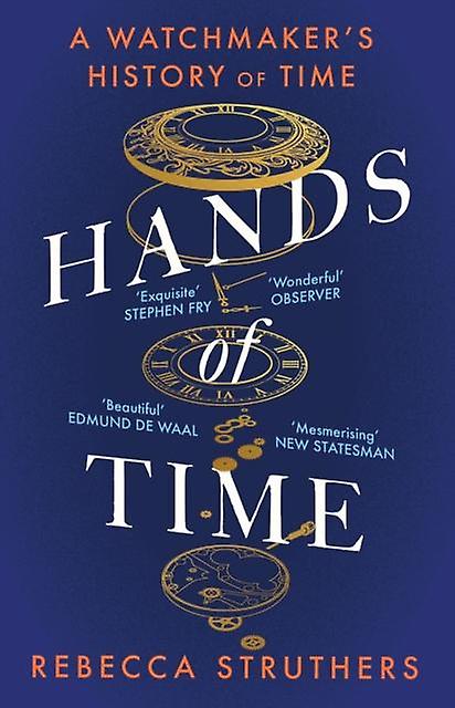 Hands Of Time by Rebecca Struthers Paperback
