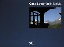 Casa Segantini Multilingual Edition Hardback Book
