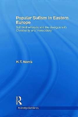 Popular Sufism in Eastern Europe