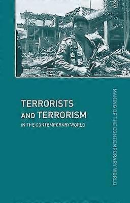Terrorists and Terrorism