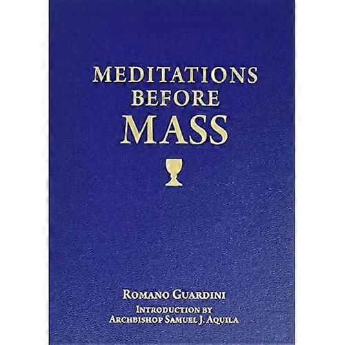 Meditations Before Mass