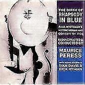 Gershwin G. Birth of Rhapsody in Blue CD
