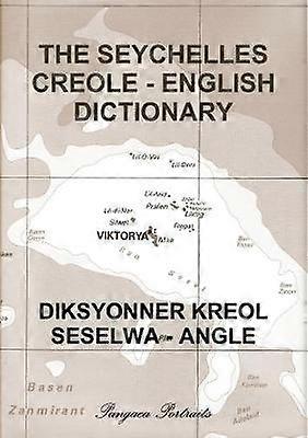 The Seychelles Creole - English Dictionary