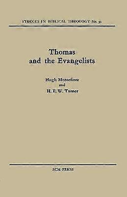 Thomas and the Evangelists