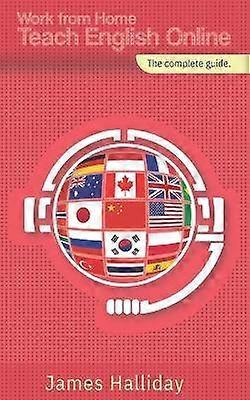 Work From Home Teach English Online The complete guide