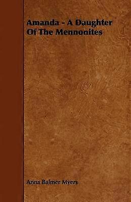 Amanda - en dotter till mennoniterna
