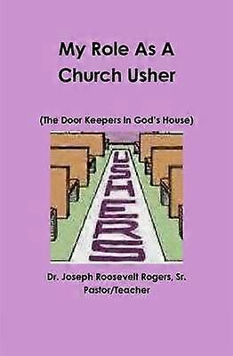 My Role as A Church Usher