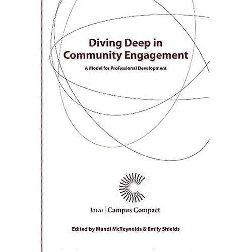 Diving Deep in Community Engagement: A Model for Professional Development