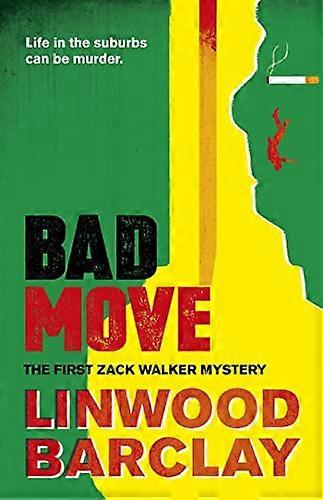 Bad Move: A Zack Walker Mystery #1