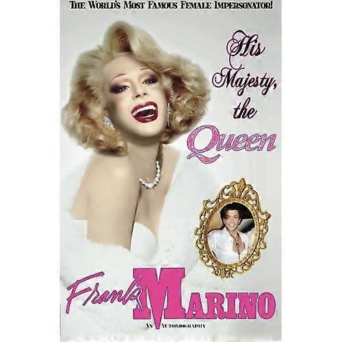 His Majesty, the Queen : an Autobiography