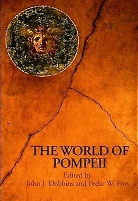 The World of Pompeii