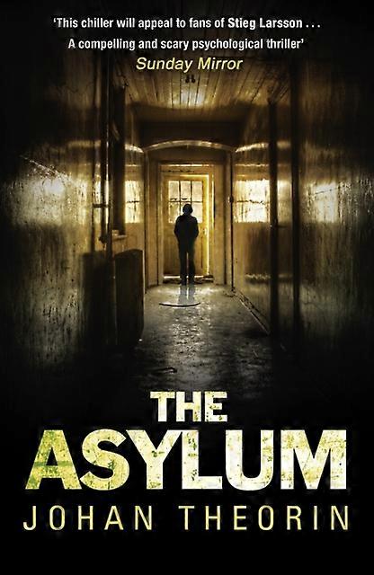 Asylum - Johan Theorin