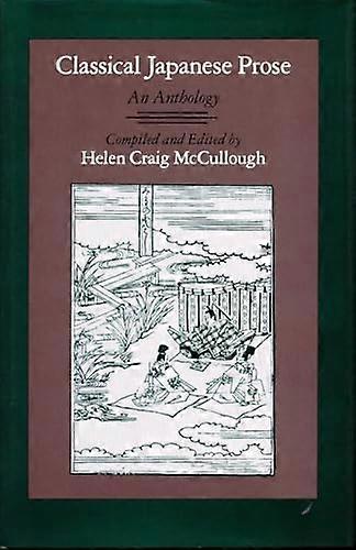 Classical Japanese Prose An Anthology