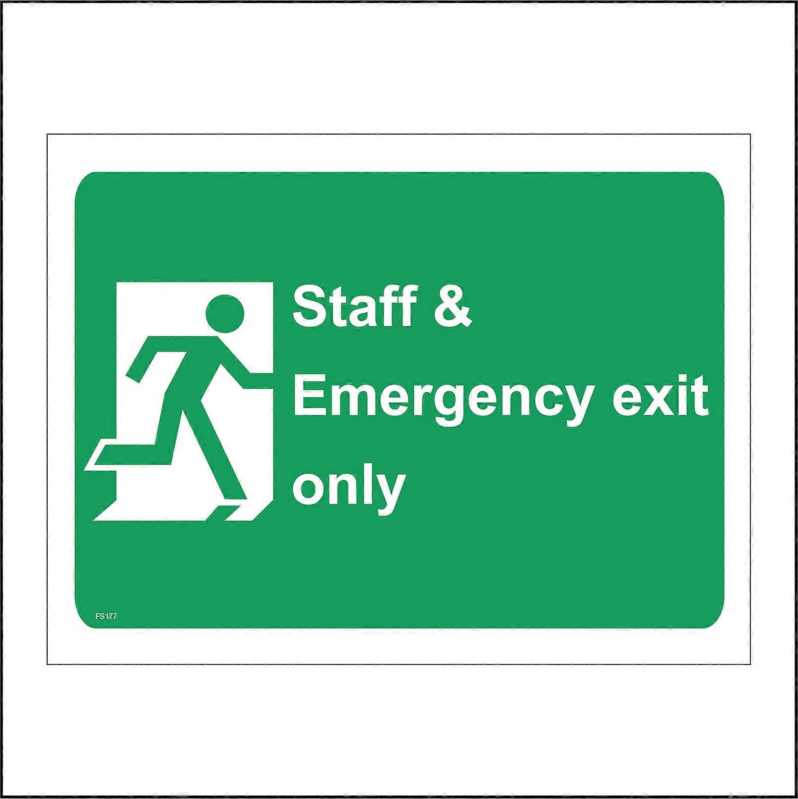 FS177 Staff & Emergency Exit Only Sign with Door Man