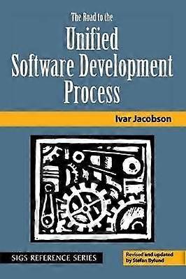 The Road to the Unified Software Development Process 18 SIGS Reference Library Series Number 18