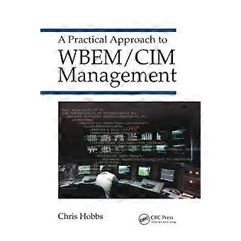 En praktisk tilnærming til WBEM / CIM Management