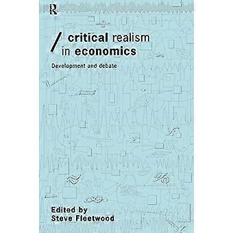 Realismo critico in economia: sviluppo e dibattito (economia e teoria sociale)