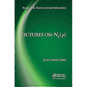 Luennot aiheesta N_X(p) (matematiikan tutkimusmuistiinpanot)