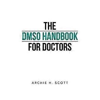Das DMSO Handbuch für Ärzte