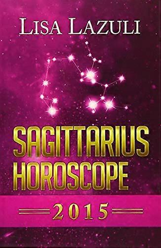 Sagittarius Horoscope 2015