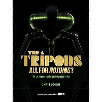 Die Tripods: Alles umsonst?