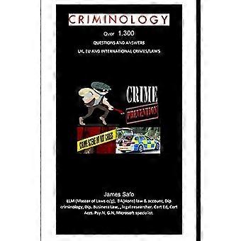 Criminología: Más de 1.300 preguntas y respuestas